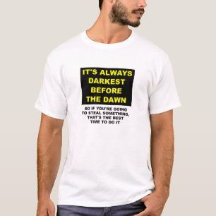Dölj kropparna innan gryningen Rolig t-shirt