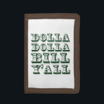 Dolla Dolla Bill Yall Pengarar Money Dollars<br><div class="desc">Vi måste se till att alla funderar över hur väl pengarna regler allt omkring dem.  Har att få det pappert.  Pengarar.  Pengar.  Benjamins.  Bucks.  Andra valutaeuphamismer och synonymer.</div>
