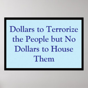 Dollar för att terrorisera folket poster