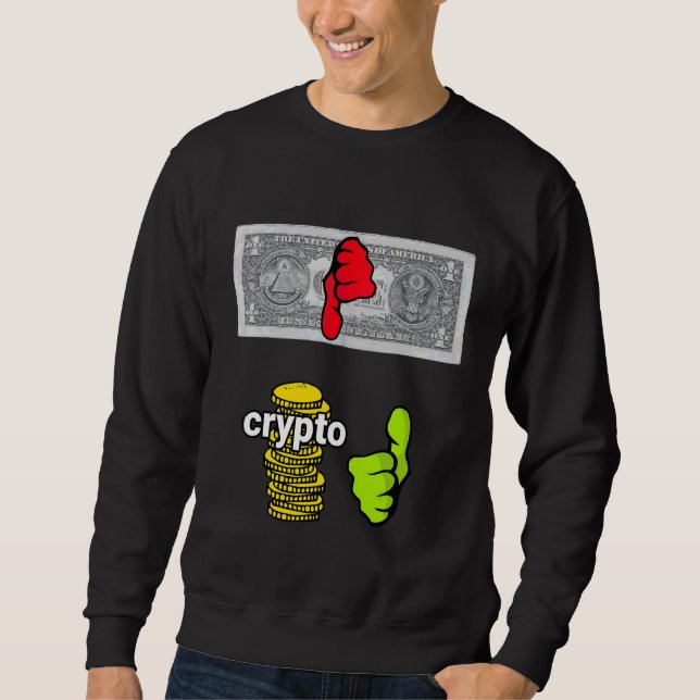 Dollars Bad Crypto Bra New Age Money Lång Ärmad Tröja (Framsida)
