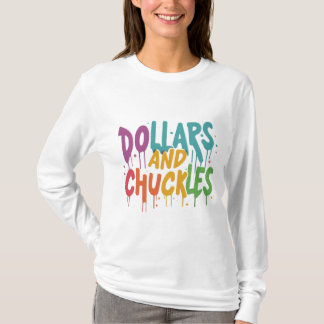Dollars och tucklar t shirt