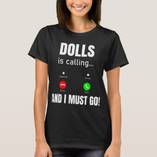 Dollerna ringer och jag måste gå. t shirt