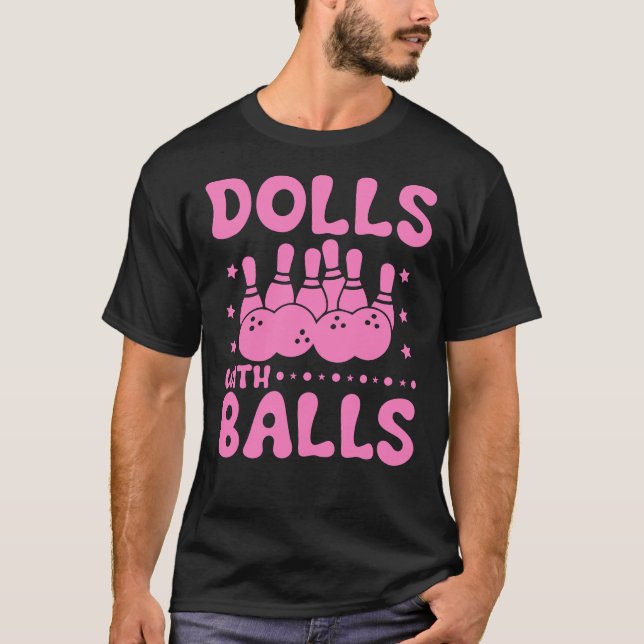 Dolls med Bollar Matching Bowling team T Shirt (Framsida)
