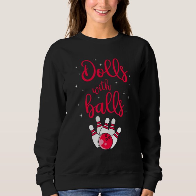 Dolls with Balls Bowling T Shirt (Framsida)