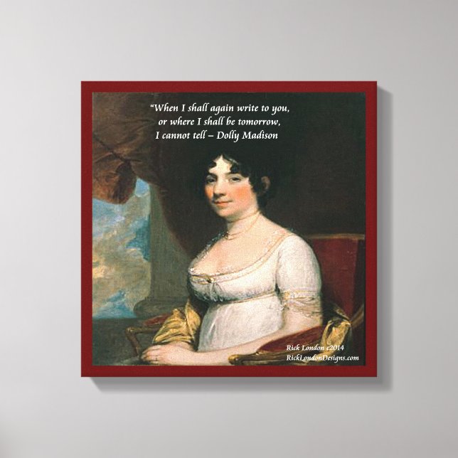 Dolly Madison & Berömd där jag ska skriva ut offer Canvastryck (Framsida)