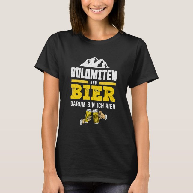 Dolomiter och öl av Sydtyrolen som förökar L alpin T Shirt (Framsida)