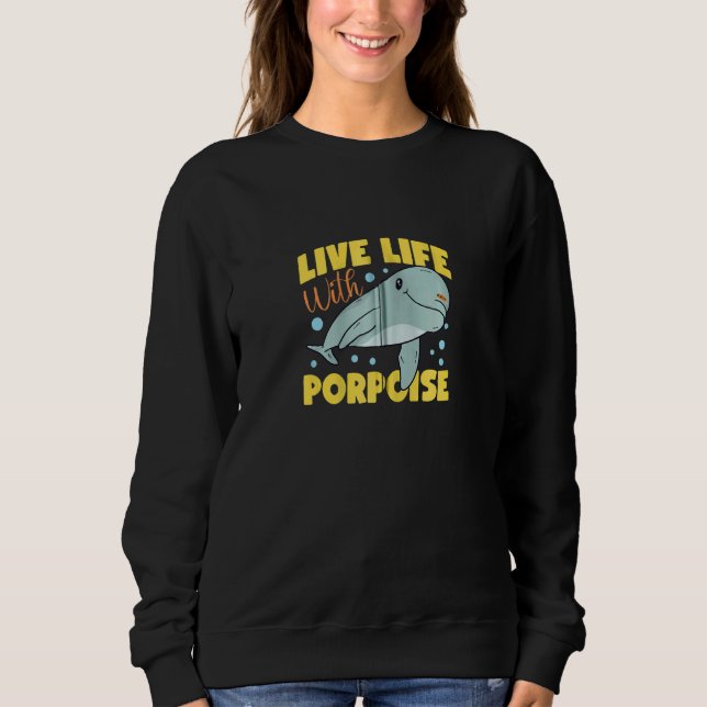Dolphin Live Life With Porpoise Zip Hoodie T Shirt (Framsida)