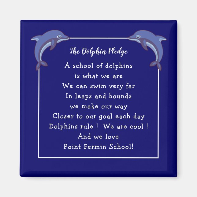 Dolphin Pledge - School Motto and Logotyp Magnet (Framsidan)