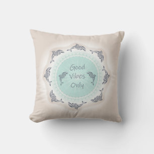 Dolphins "Good Vibes Only" som säger Tan Mint Kudde