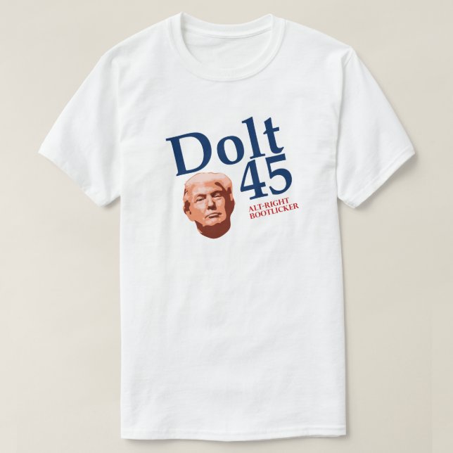 Dolt 45 Lustigt antitrumpsteg T-Shirt (Design framsida)