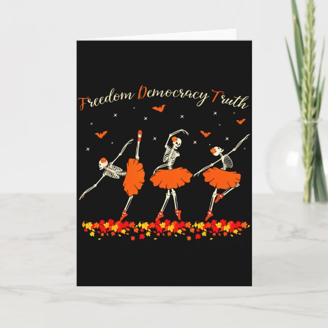 Dom Democracy Truth Skeleton Dancing Halloween  Kort (Framsida)