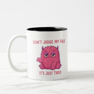 Doma inte min Ansikte, det är just Tired Mugg - Lu