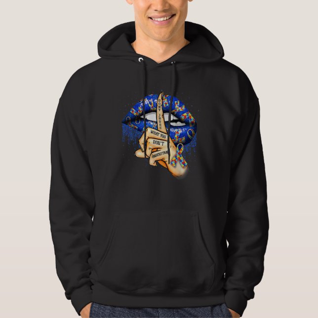 Doma inte vad du inte förstår Autism Läppar Hoodie (Framsida)