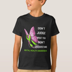 Doma inte vad du inte förstår psykisk hälsa t shirt