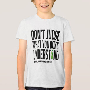 Doma inte vad du inte förstår psykisk hälsa t shirt