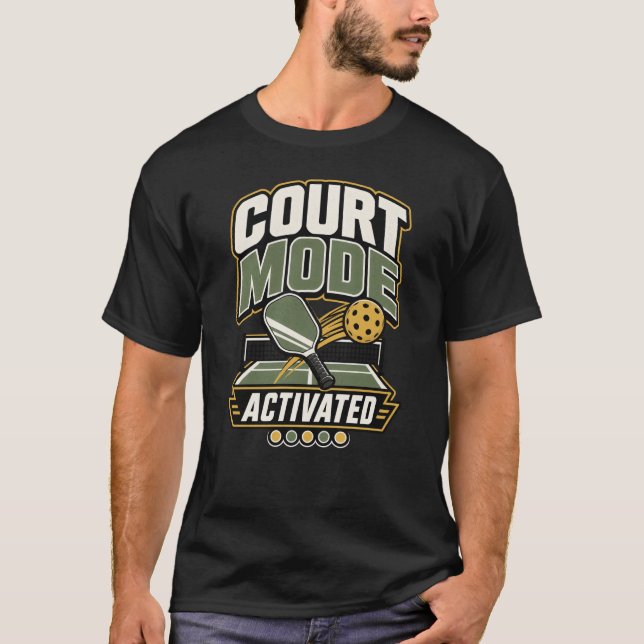 Domänläge Aktiverat | Pickleball-present  T Shirt (Framsida)
