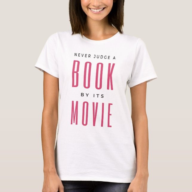 Domar aldrig en Bok efter film jag är. T Shirt (Framsida)