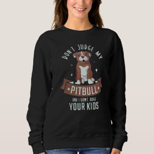 Domar inte min Pitbull och jag ska inte döma Ptbul T Shirt