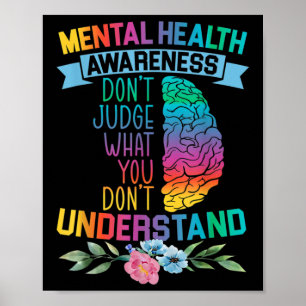 Domar inte vad du inte förstår psykisk hälsa poster