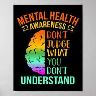 Domar inte vad du inte förstår psykisk hälsa poster