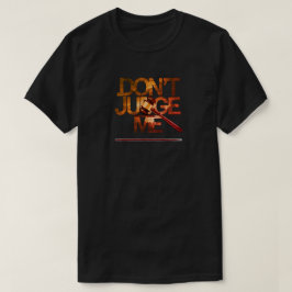"Domar mig inte att jag har haft ryggmärgsfusion" T Shirt
