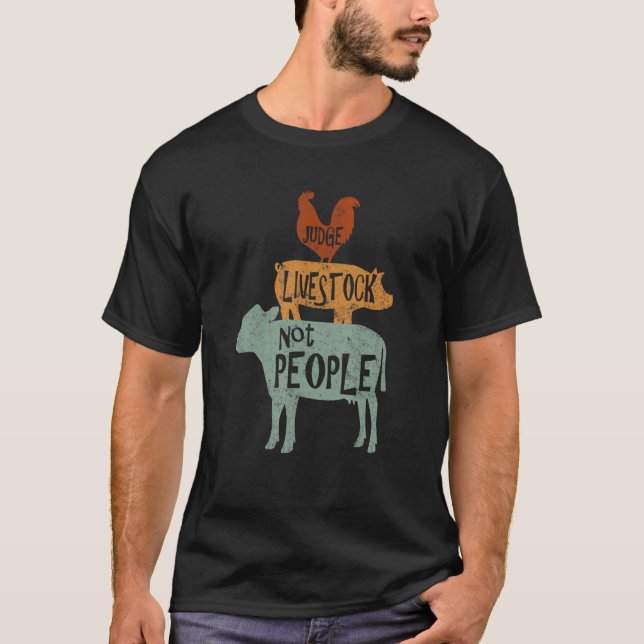 Domare Livestock not People Chicken Gris Beef Live T Shirt (Framsida)