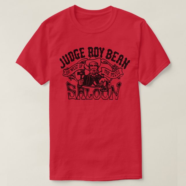 Domare Roy Bean Saloon TShirt T Shirt (Design framsida)