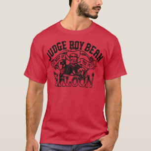 Domare Roy Bean Saloon TShirt T Shirt