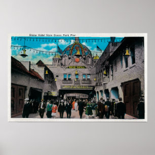 Dome Hotel från Ocean Park Pier Poster