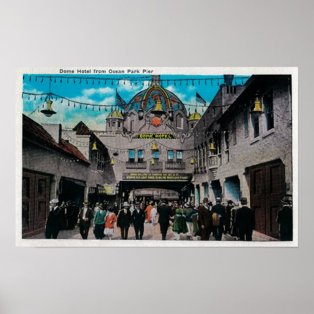 Dome Hotel från Ocean Park Pier Poster (Framsidan)