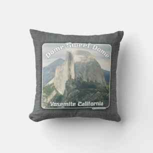 Dome Sweet halv Dome Yosemite Slogan Kudde