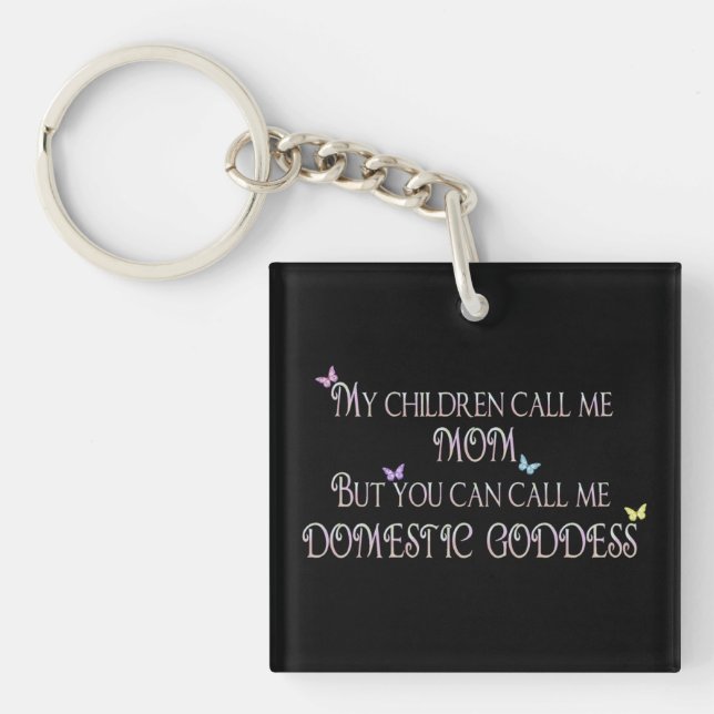 Domestic Goddess Dubbla-Sided Keychain (Framsidan)