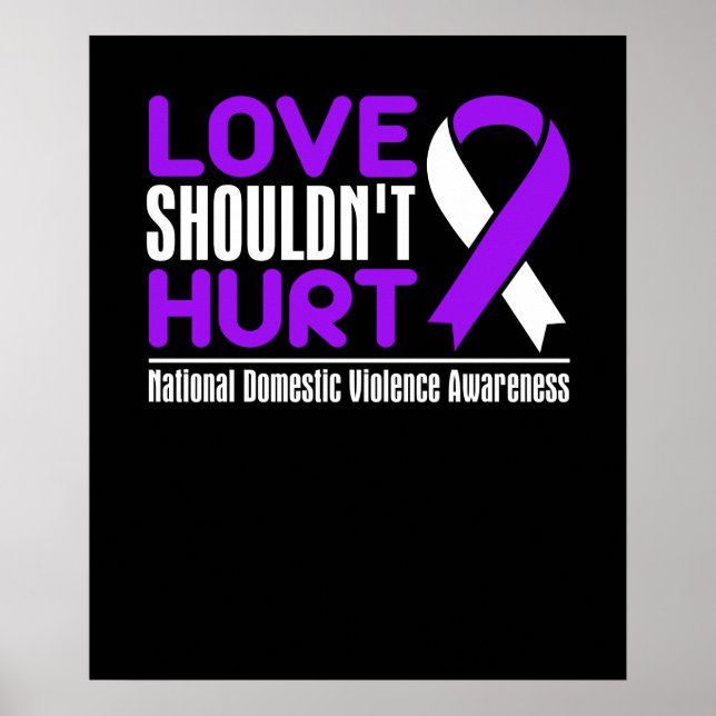 Domestic Violence Awareness - Kärlek borde inte On Poster (Framsidan)