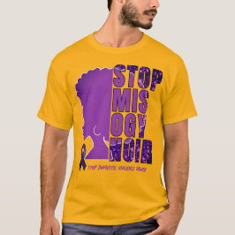 Domestic Violence Awareness STOP MISOGYNOIR T Shirt