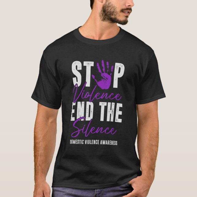 Domestic Violence Awareness Stop Violence End Sile T Shirt (Framsida)