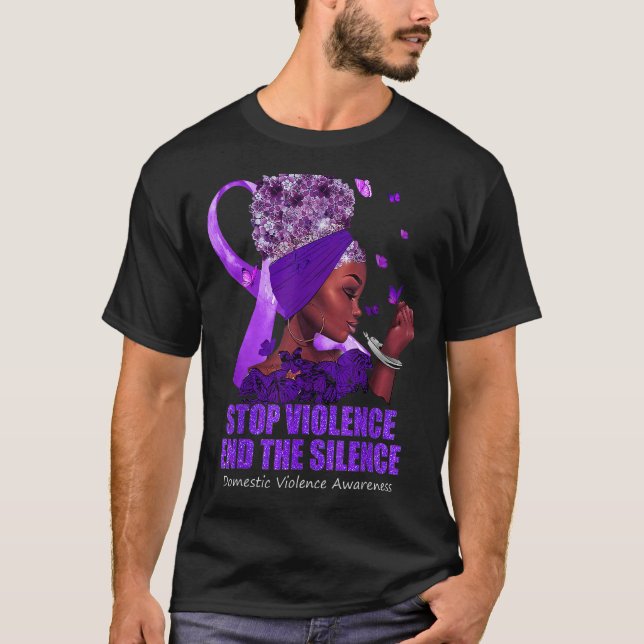Domestic Violence Awareness Stop Violence End Sile T Shirt (Framsida)