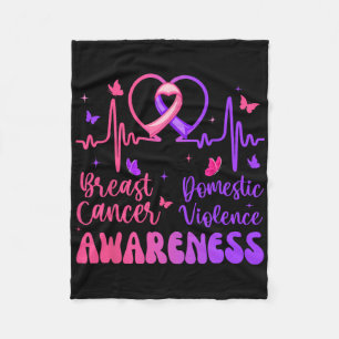 Domestic Violence Breast Cancer Awareness Month Fleecefilt