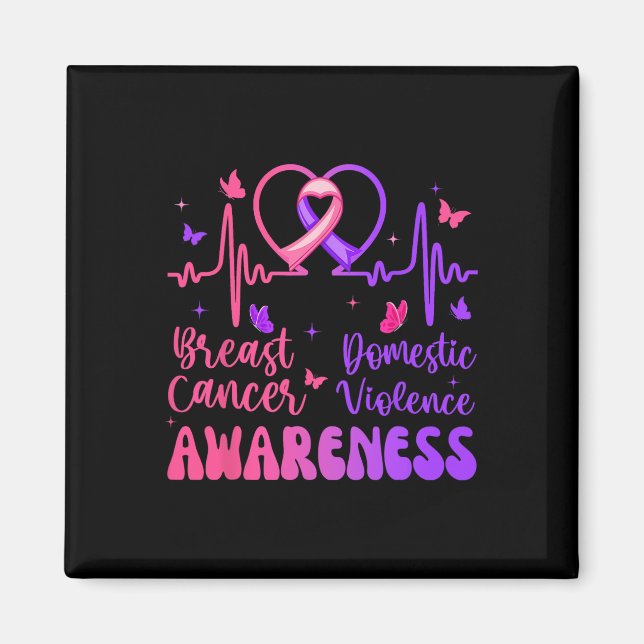 Domestic Violence Breast Cancer Awareness Month Magnet (Framsidan)