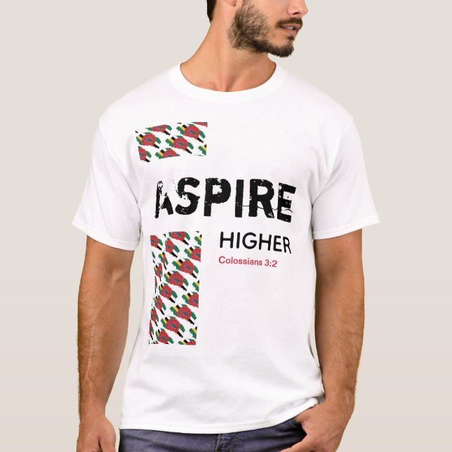 Dominica ASPIRE HIGHER Christian Scripture T Shirt (Framsida)