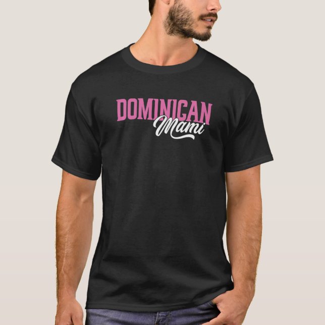 Dominican Mami Latina Mami Spain Mor Espanol T Shirt (Framsida)