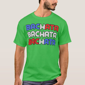 Dominican Music Bachata T Shirt