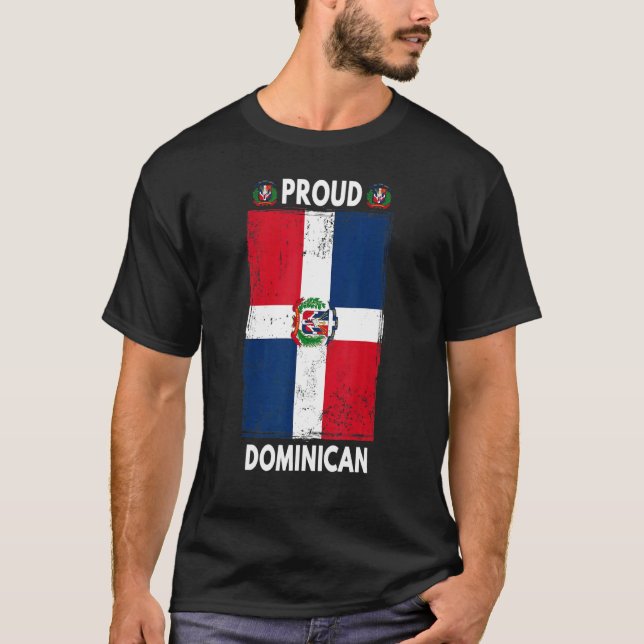 Dominican Republic Flag For Men & Proud Dominican  T Shirt (Framsida)