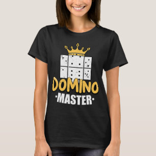 Domino Master Dominoes Tile Game Dominos Game Domi T Shirt