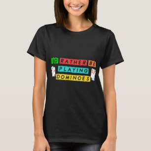 Domino Tile Board Player Enthusiast Domino Game Ni T Shirt