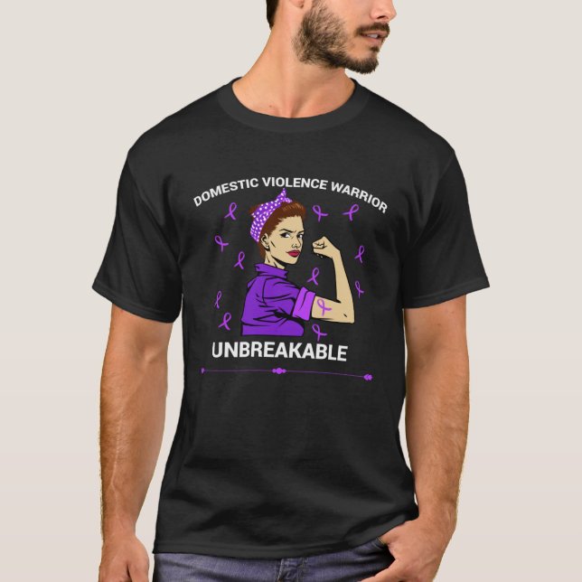 Domostic Violence Worrior Unbreakable Woman Domest T Shirt (Framsida)