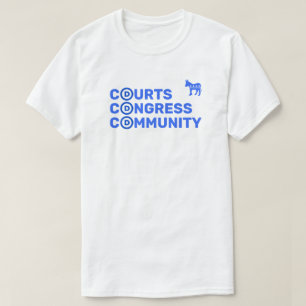 Domstolar, kongress, Community T-Shirt