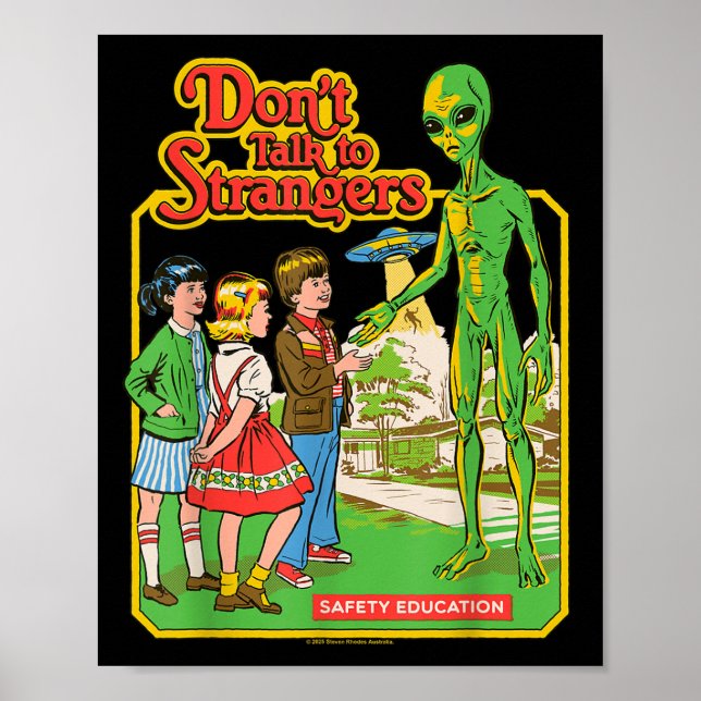 Don't Talk to Strangers Alien Ufo Retro Funny Poster (Framsidan)