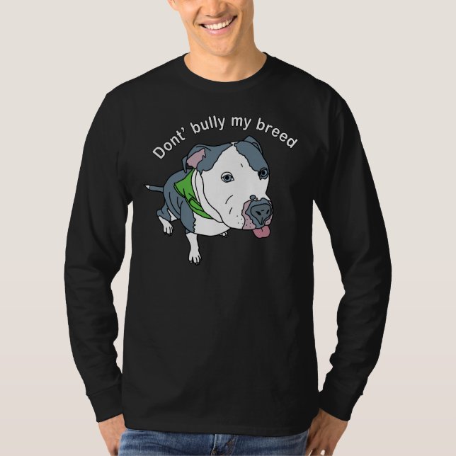 Don Bully My Breed Pit Bull Awareness T Shirt (Framsida)