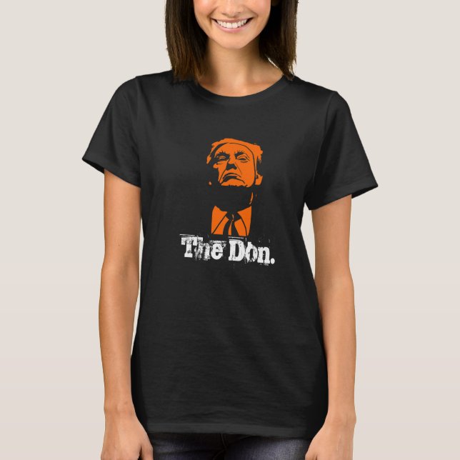 Don. Donald Trump T-Shirt, Kvinnor T Shirt (Framsida)