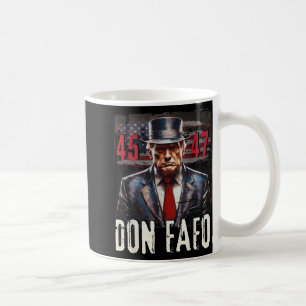 Don Fafo Trump 45 47 Funny Patriotic Policy Tee Kaffemugg